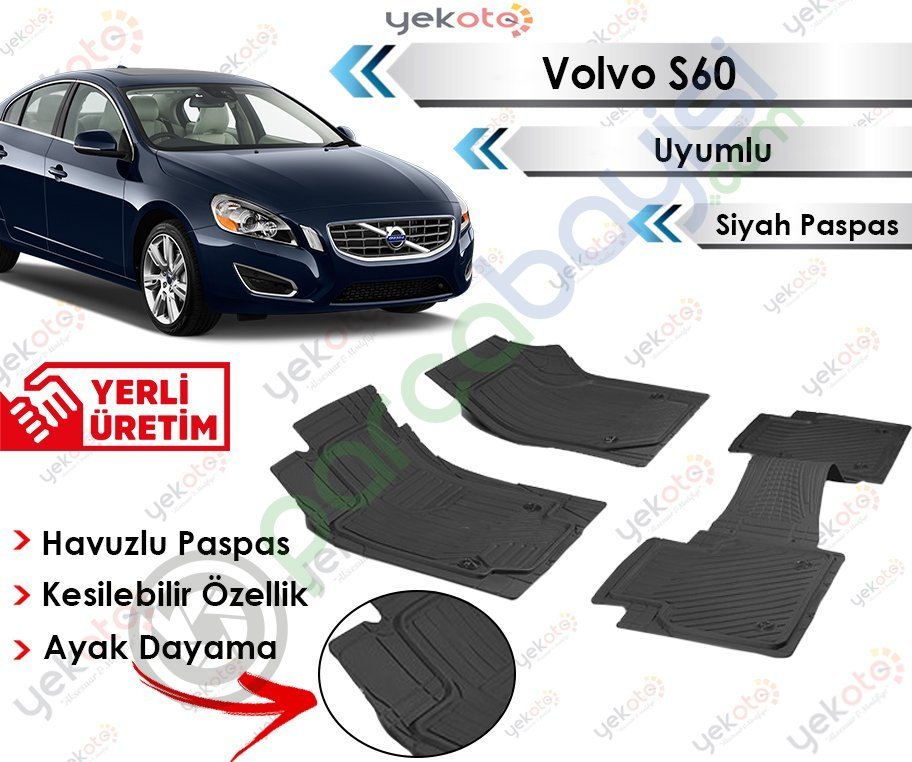 Volvo S60 Havuzlu Kesilebilir Üniversal Siyah Paspas