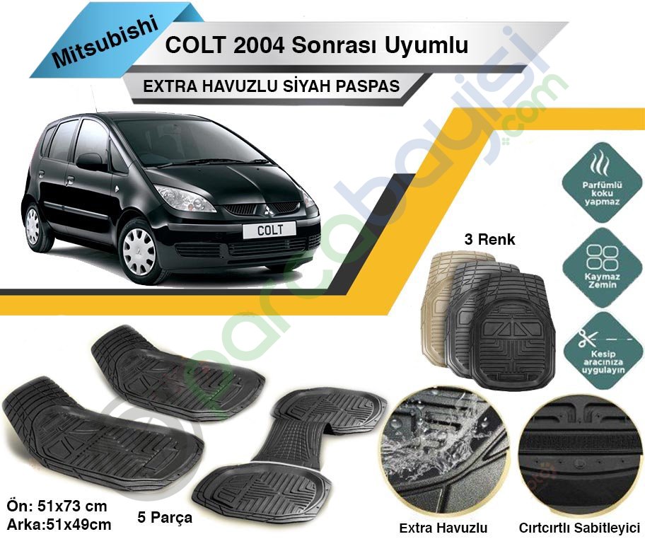 Mitsubishi Colt 2004 Sonrası Uyumlu Extra Havuzlu Kesilebilir Siyah Paspas