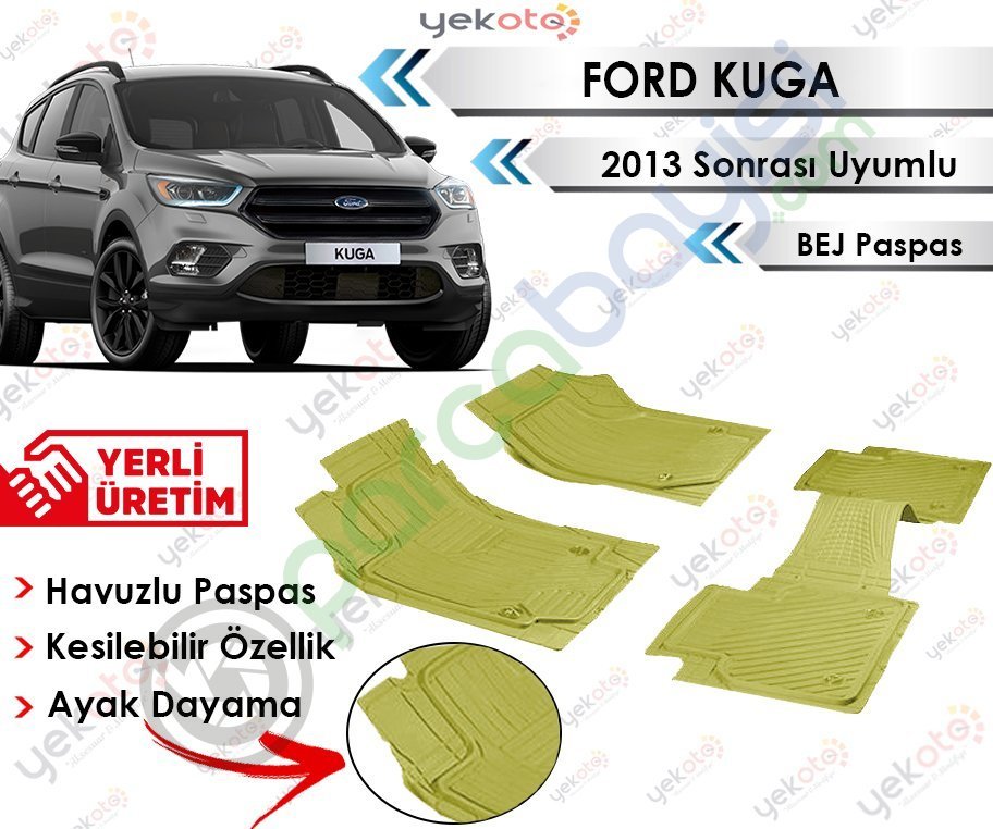Ford Kuga 2013 Sonrası Uyumlu Havuzlu Kesilebilir Bej Paspas