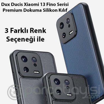 Dux Ducis Xiaomi 13 Fino Serisi Premium Dokuma Silikon Kılıf