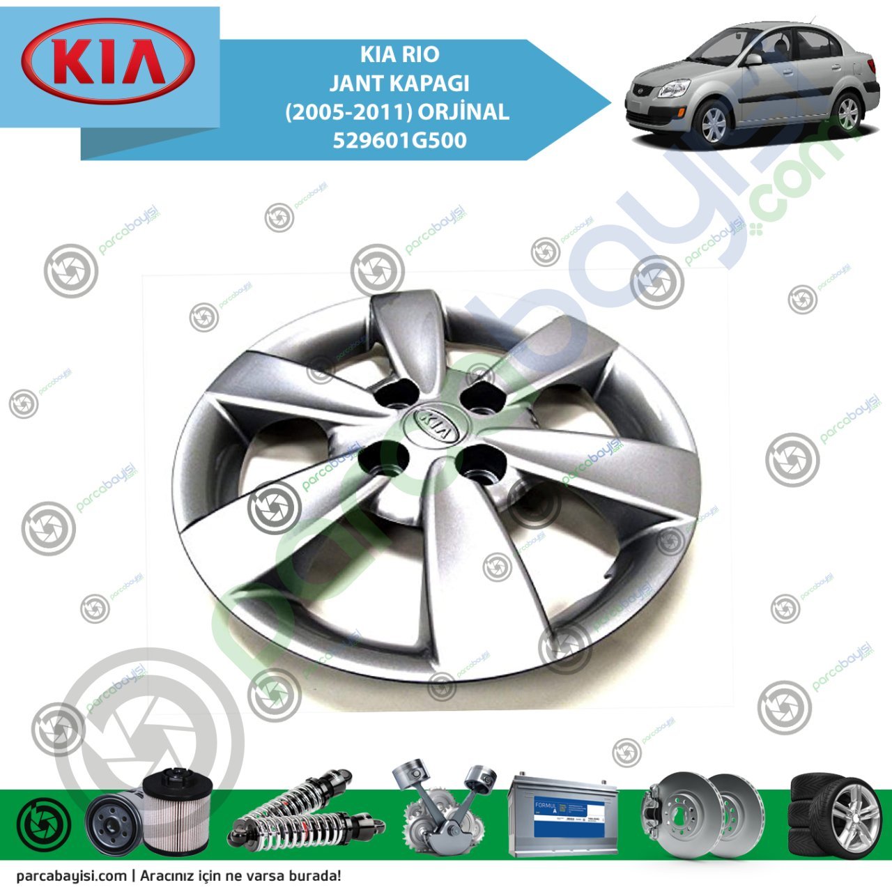 Kia Rio Jant Kapagı (2005-2011) Orjinal | 529601G500