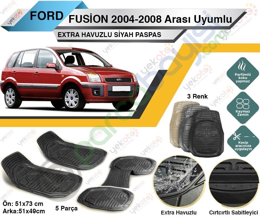Ford Fusion 2004-2008 Arası Uyumlu Extra Havuzlu Kesilebilir Siyah Paspas