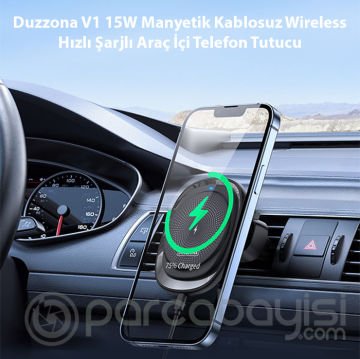 Duzzona V1 15W Manyetik Kablosuz Wireless Hızlı Şarjlı Araç İçi Telefon Tutucu