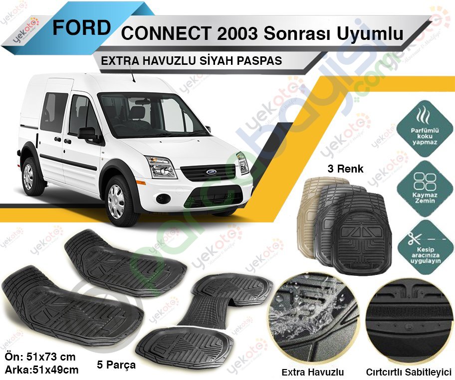 Ford Connect 2003 Sonrası Uyumlu Extra Havuzlu Kesilebilir Siyah Paspas