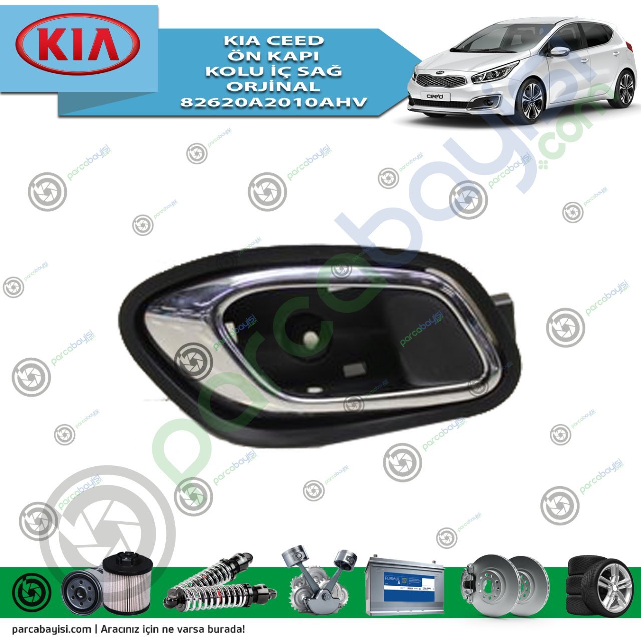Kia Ceed Ön Kapı Kolu İç Sağ Orijinal | 82620A2010Ahv