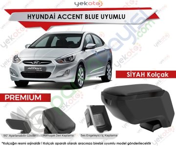 Hyundai Accent Blue Uyumlu Siyah Kolçak Kol Dayama Ultra Kaliteli