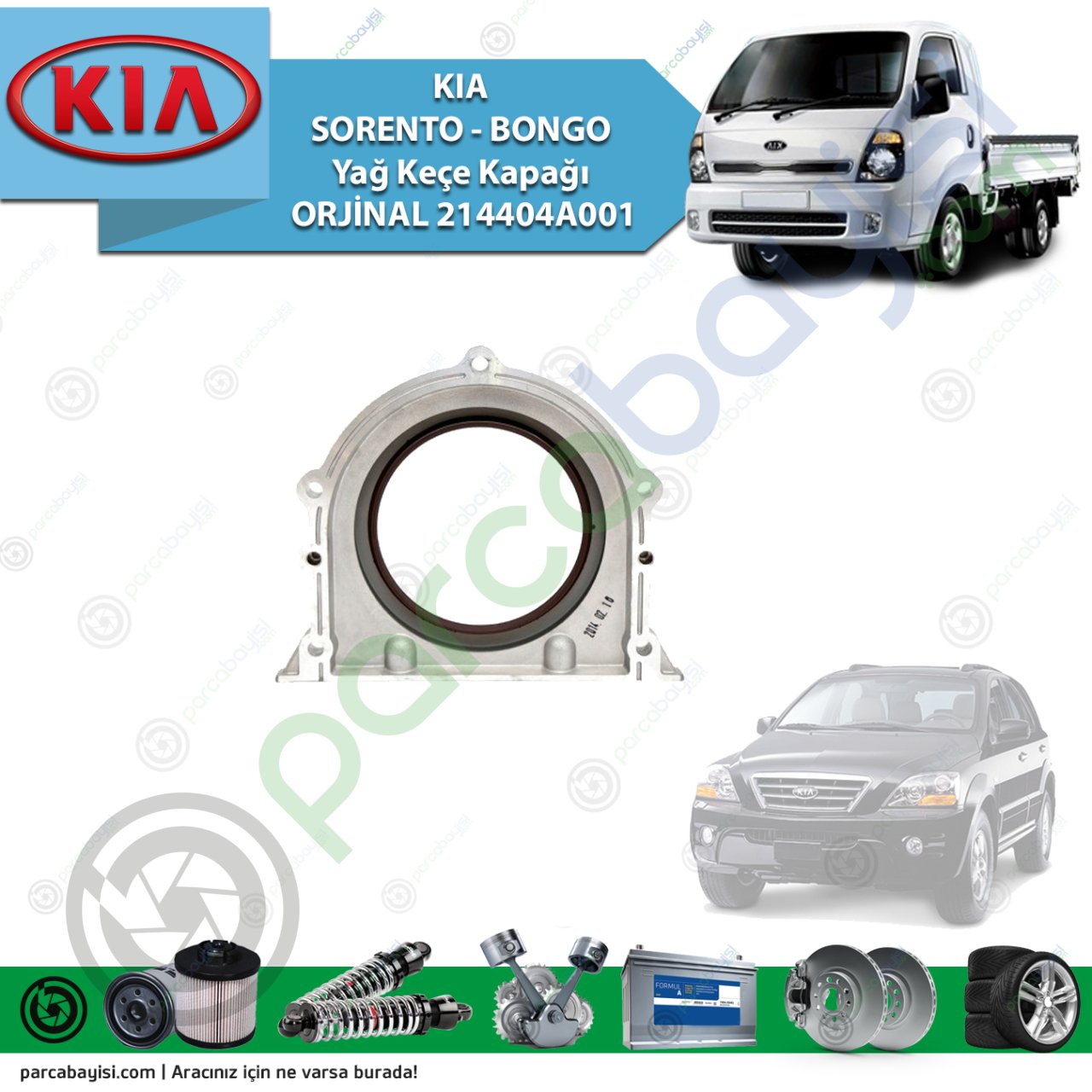 Kia Sorento - Bongo Yağ Keçe Kapağı Orjinal | 214404A001