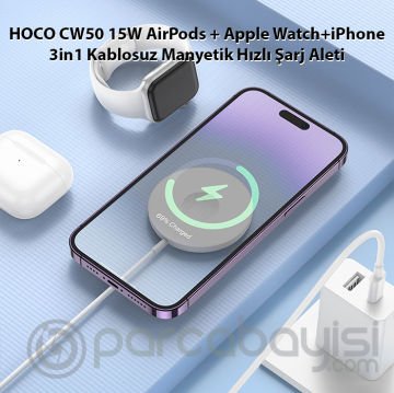 HOCO CW50 15W AirPods + Apple Watch+iPhone 3in1 Kablosuz Manyetik Hızlı Şarj Aleti