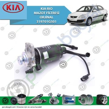 Kia Rio Mazot Filtresi Orijinal | 319701G501