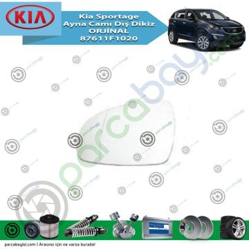 Kia Sportage Ayna Sol Camı Dış Dikiz Orjinal | 87611F1020