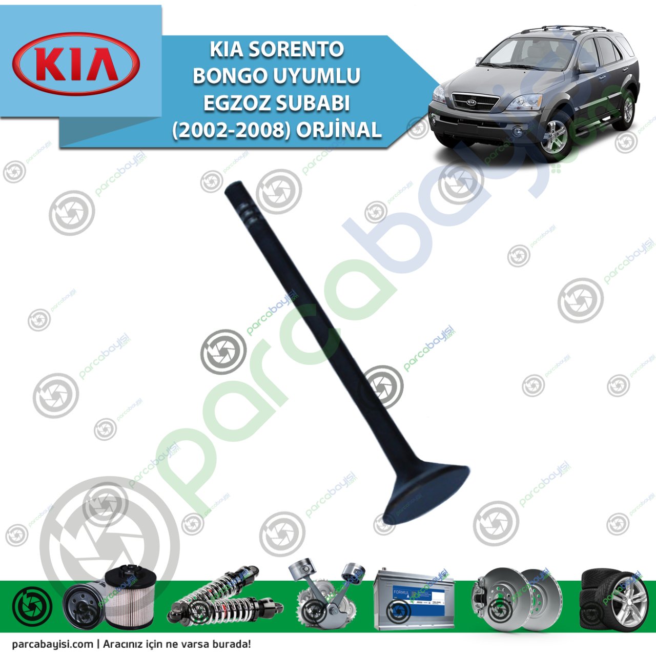 Kia Sorento Bongo Uyumlu Egzoz Subabı Orjinal | 222124A061