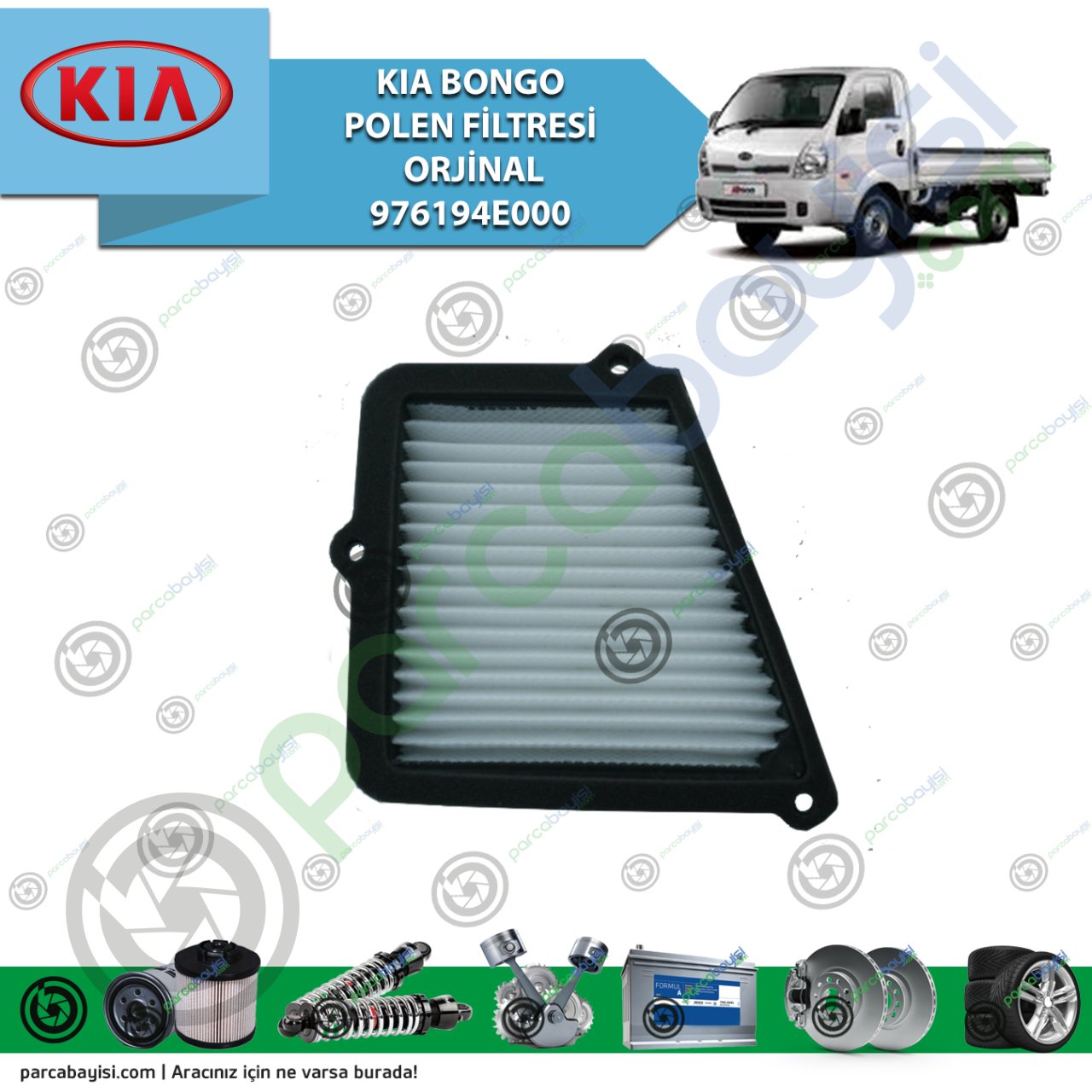 Kia Bongo Polen Filtresi Orijinal | | 976194E000