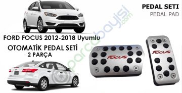 Ford Focus 2012-2018 Arası Otomatik Pedal Set Orjinal Style 2 Parça Geçmeli