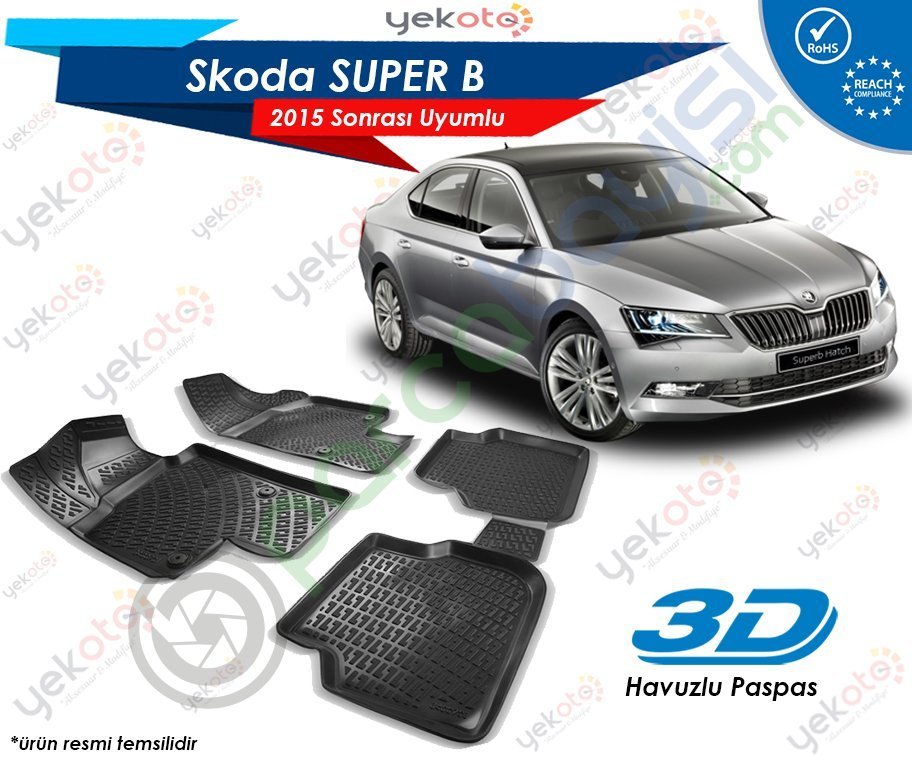 Skoda Super B 2015 Sonrası Uyumlu Araca Özel 3D Havuzlu Paspas Siyah