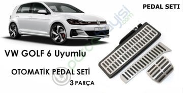 Volkswagen Golf 6 Otomatik Pedal Set Orjinal Style 3 Parça Geçmeli