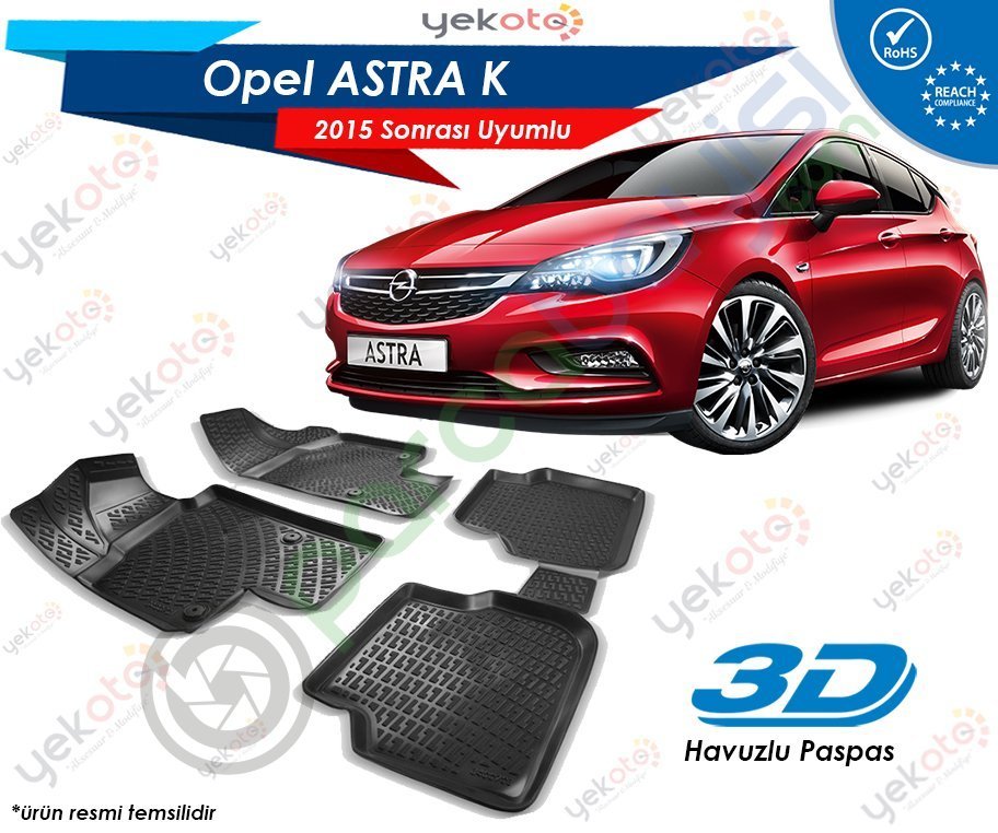 Opel Astra K 2015 Sonrası Uyumlu Araca Özel 3D Havuzlu Paspas Siyah