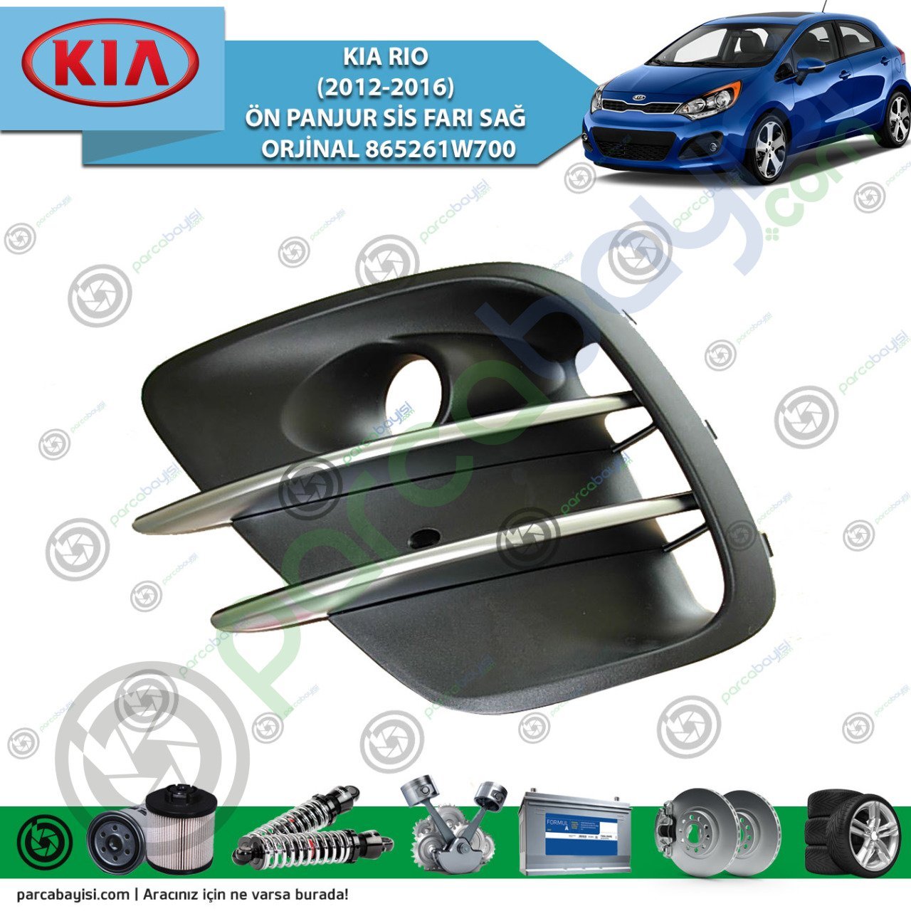 Kia Rio (2012-2016) Ön Panjur Sis Farı Sağ Orijinal | 865261W700