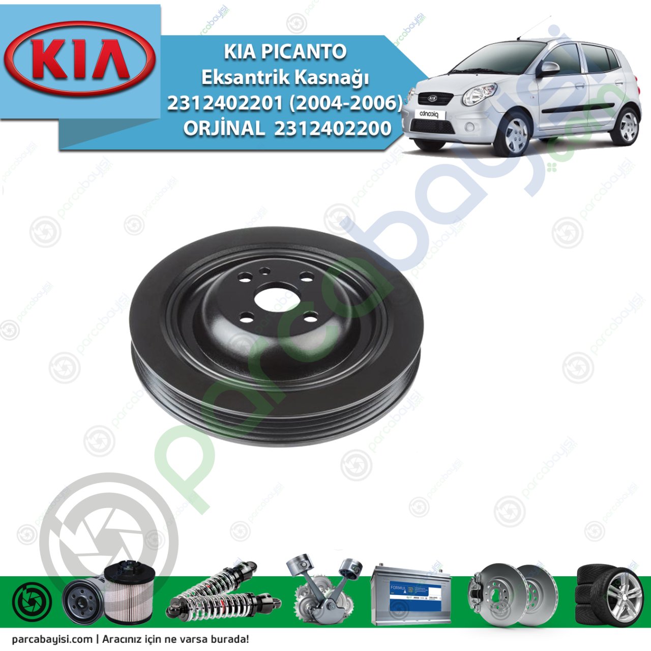 Kia Pıcanto Eksantrik Kasnağı 2312402201 (2004-2006) Orijinal | 2312402200