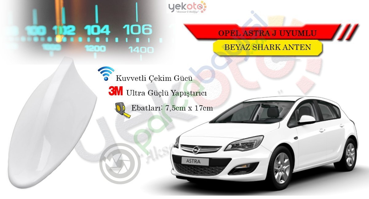 Opel Astra J Uyumlu Beyaz Shark Anten Köpek Balığı Anten