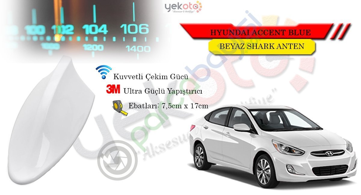 Hyundai Accent Blue Uyumlu Beyaz Shark Anten Köpek Balığı Anten