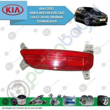 Kia Ceed Arka Reflektor Sağ (2012-2018) Orjinal | 92406A2010