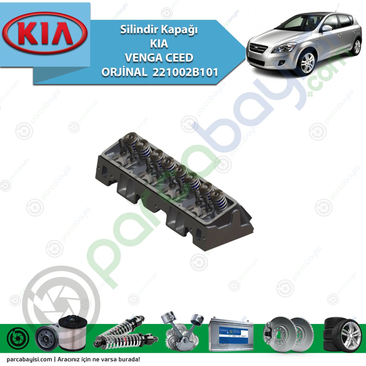 Silindir Kapağı Kia Venga Ceed Orjinal | 221002B101