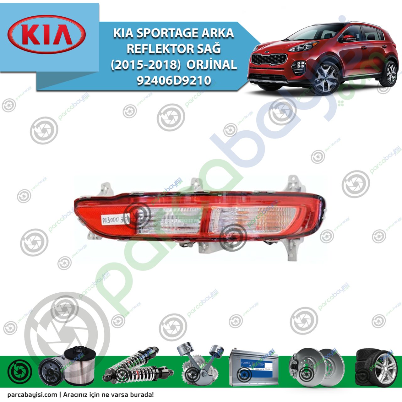 Kia Sportage Arka Reflektör Sağ Orjinal | 92406D9210