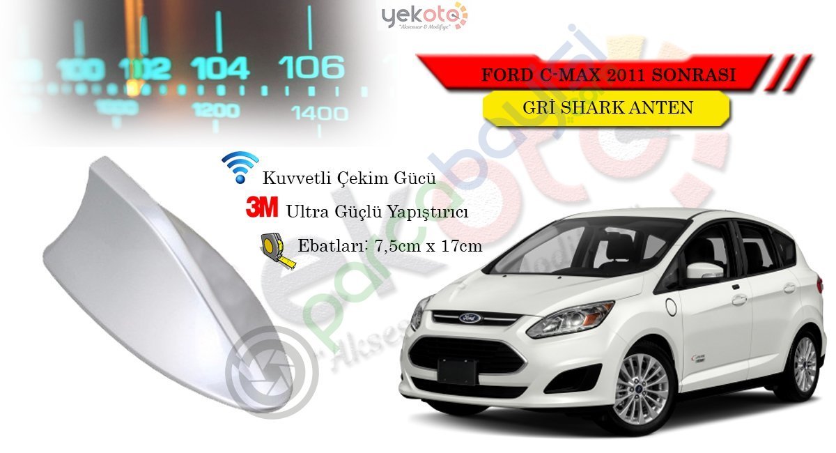 Ford C-Max 2011 Sonrası Uyumlu Gri Shark Anten Köpek Balığı Anten