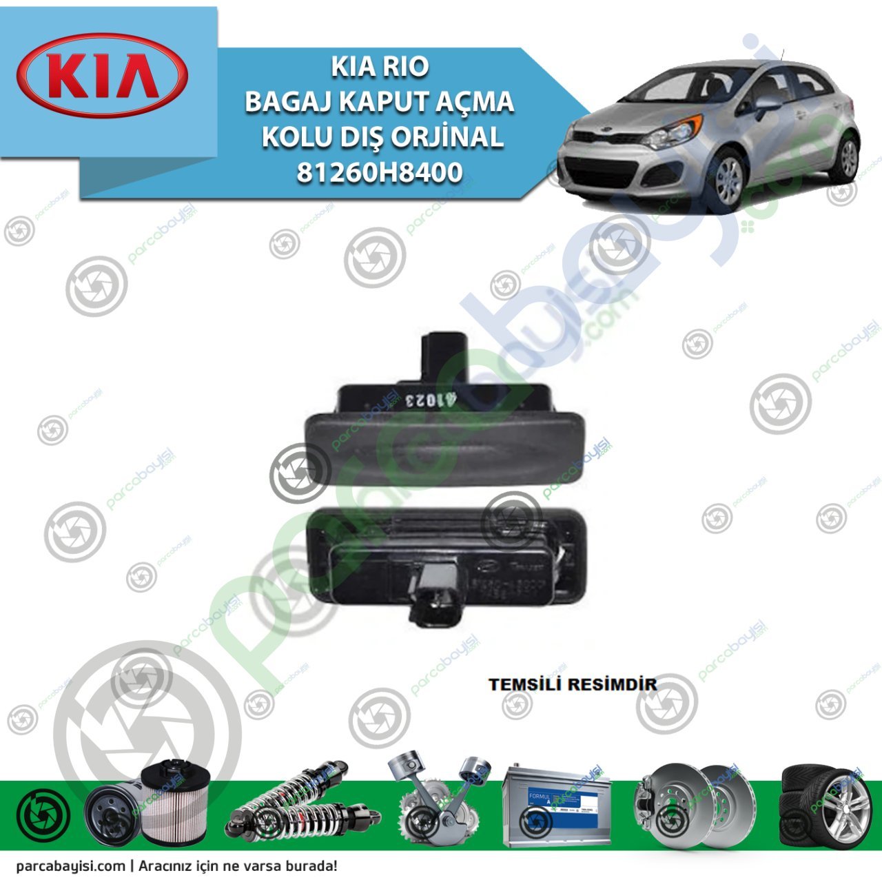 Kia Rio Bagaj Kaput Açma Kolu Dış 81260H8400