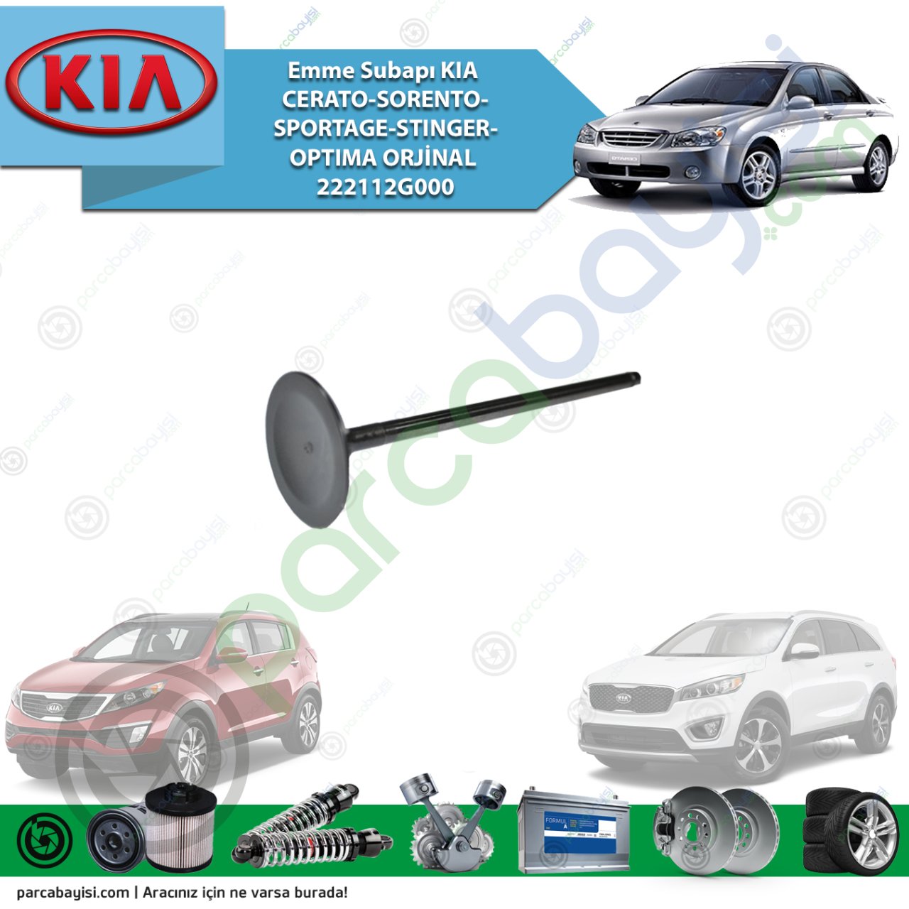 Emme Subapı Kia Cerato-Sorento-Sportage-Stınger-Optıma Orijinal | 222112G000
