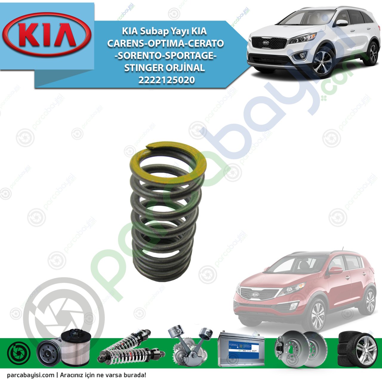 Kia Subap Yayı Kia Carens-Optıma-Cerato-Sorento-Sportage-Stınger Orijinal | 2222125020