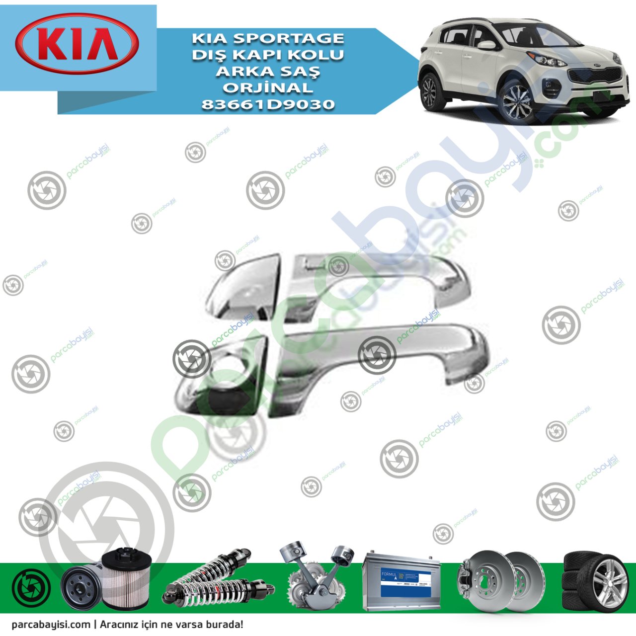 Kia Sportage Dış Kapı Kolu Arka Sağ Orijinal | 83661D9030