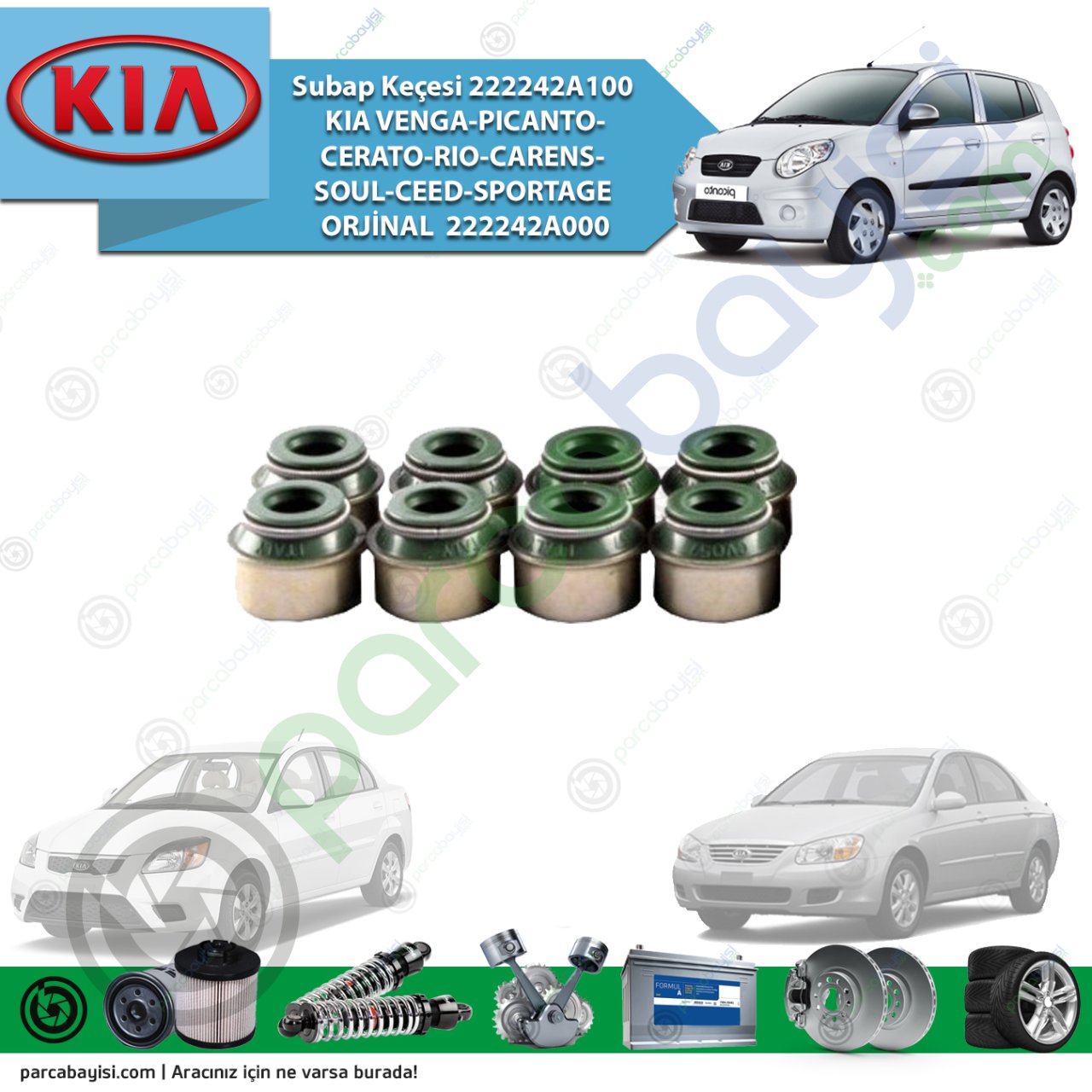 Subap Keçesi 222242A100 Kia Venga-Pıcanto-Cerato-Rio-Carens-Soul-Ceed-Sportage Orijinal | 222242A000