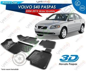 Volvo S40 2004-2012 Arası Uyumlu Araca Özel 3D Havuzlu Paspas