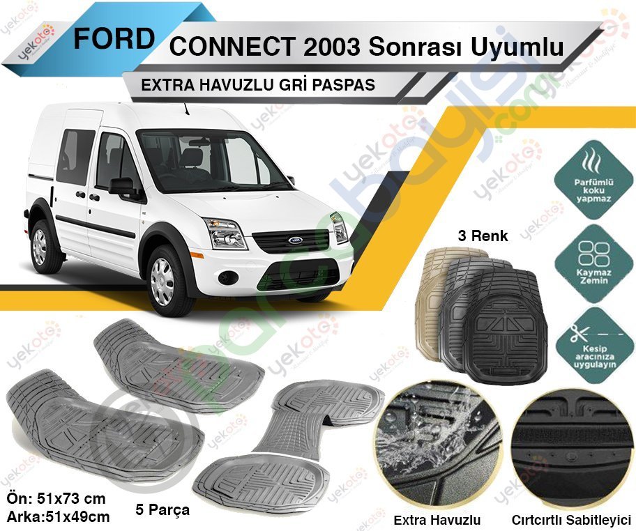 Ford Connect 2003 Sonrası Uyumlu Extra Havuzlu Kesilebili Gri Paspas