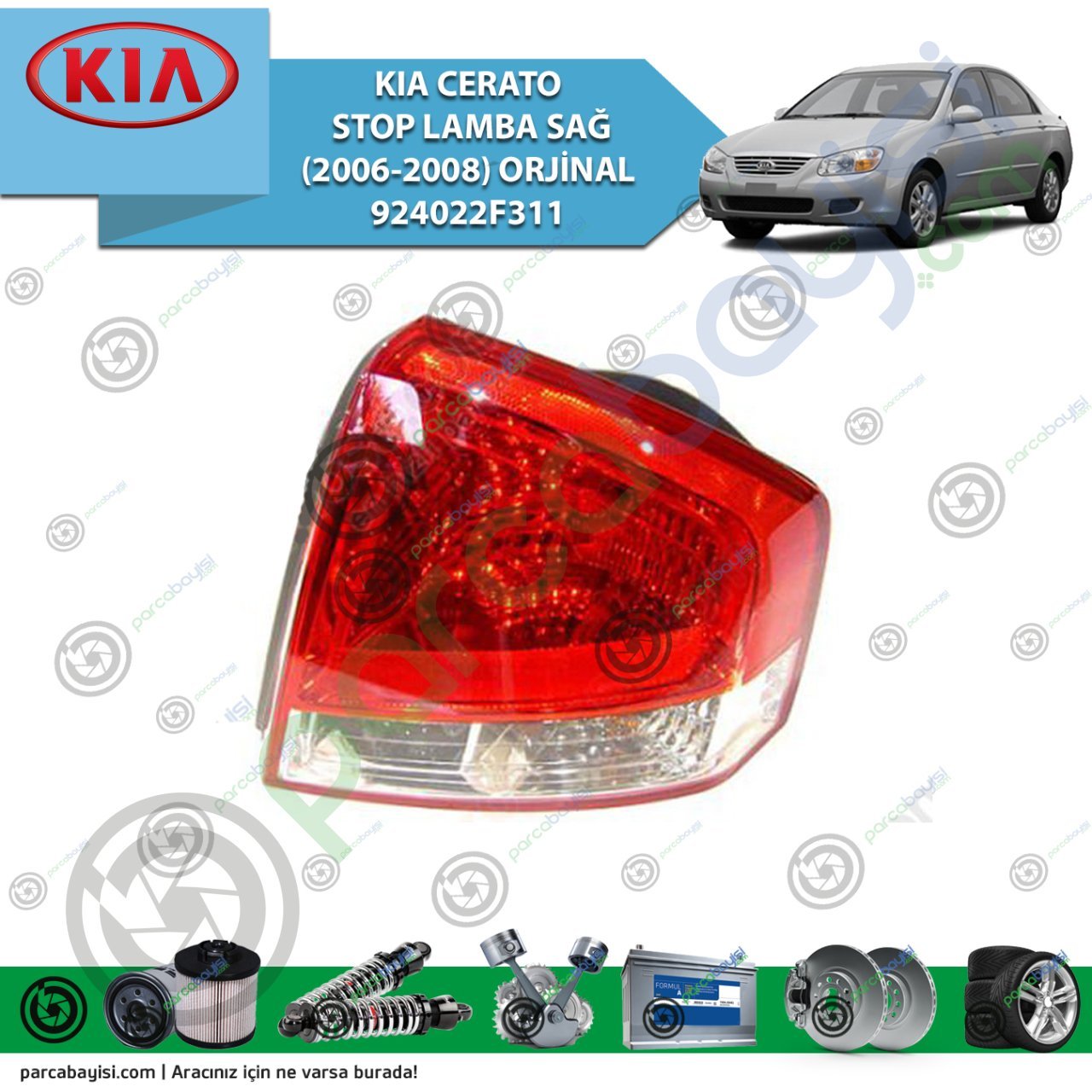Kia Cerato Stop Lamba Sağ Orjinal | 924022F311