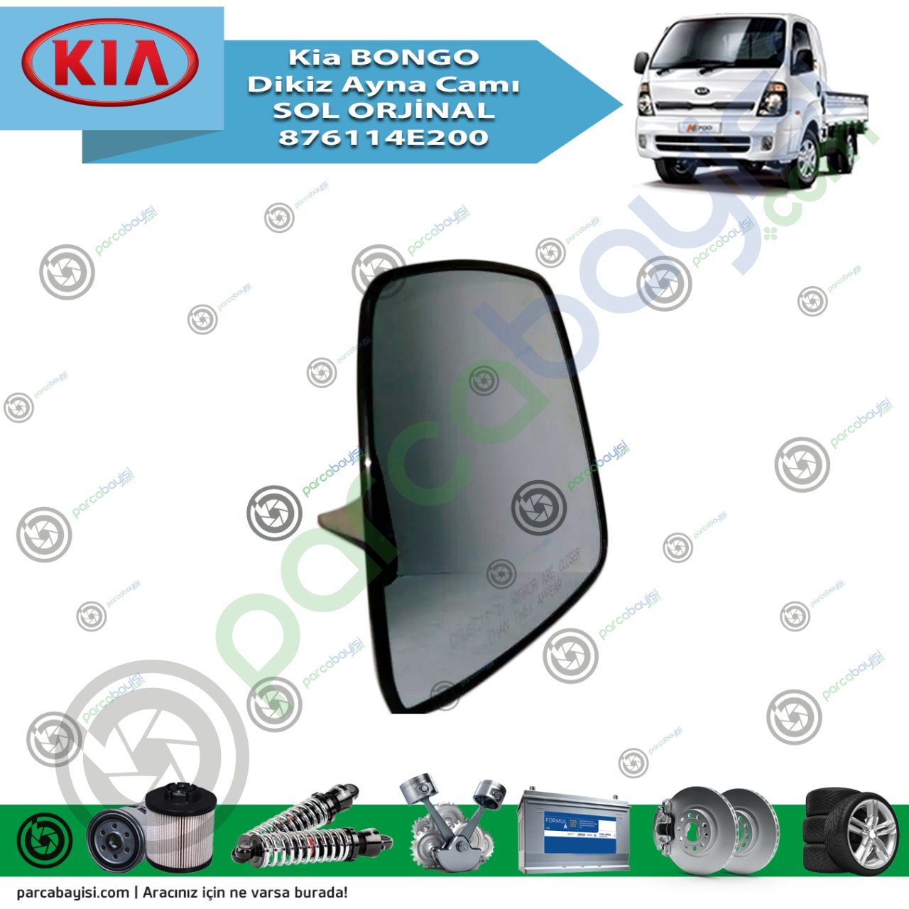 Kia Bongo Dikiz Ayna Camı Sol Orjinal | 876114E200