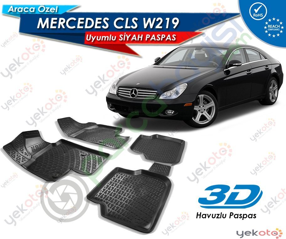 Mercedes Cls W219 Uyumlu Araca Özel 3D Havuzlu Paspas