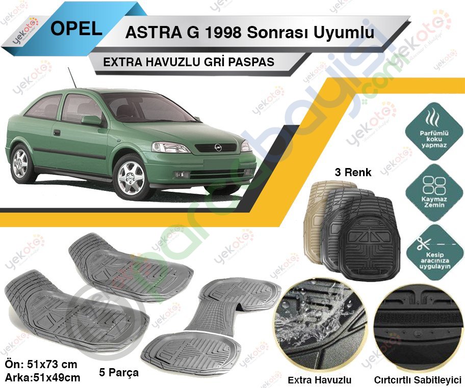 Opel Astra G 1998 Sonrası Uyumlu Extra Havuzlu Kesilebilir Gri Paspas