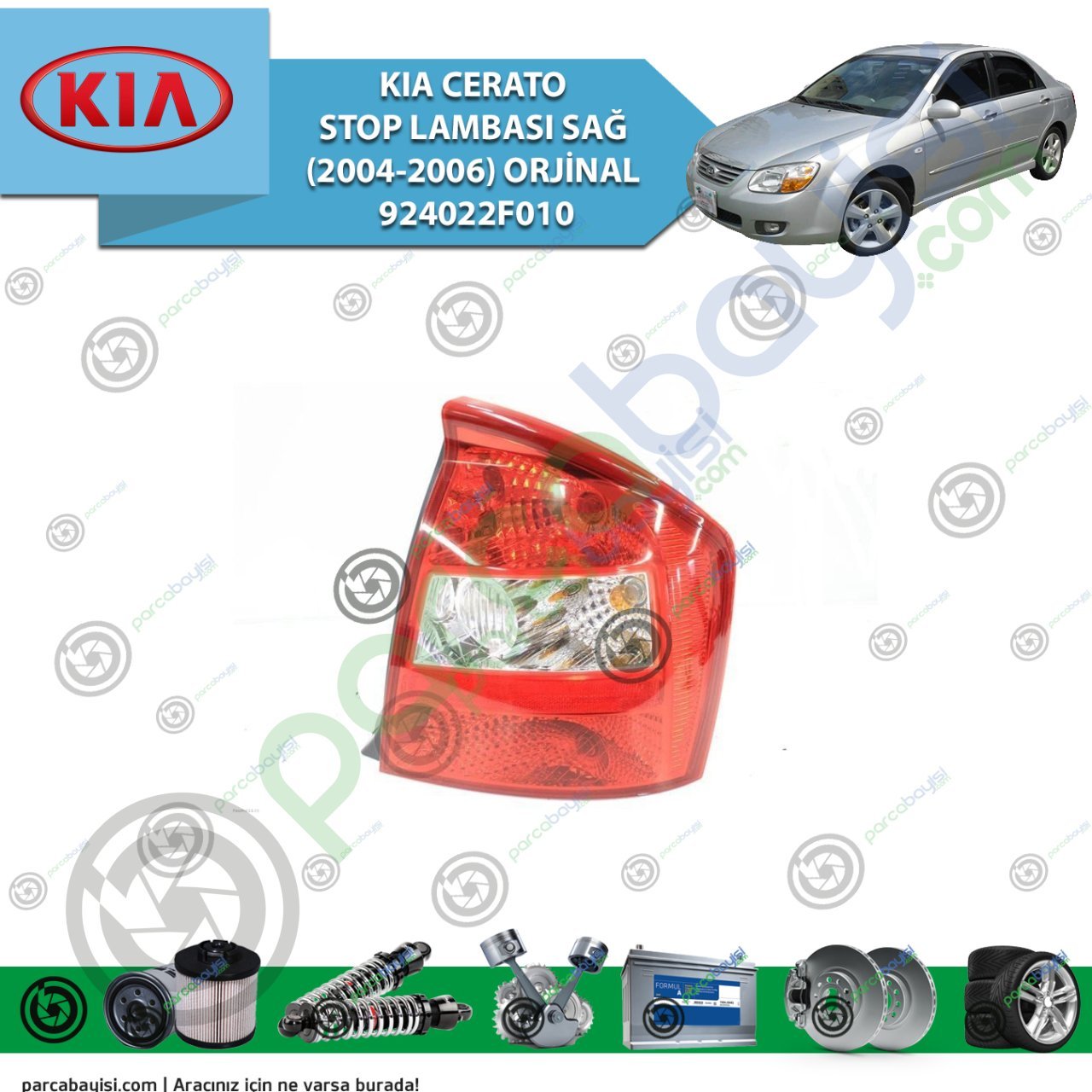 Kia Cerato Stop Lambası Sağ Orjinal | 924022F010