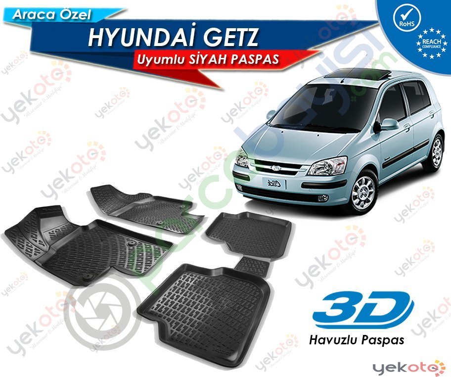 Hyundai Getz Uyumlu Araca Özel 3D Havuzlu Paspas