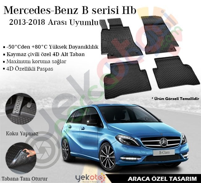 Mercedes B Serisi 2013-2018 Arası Uyumlu Araca Özel Lüks Siyah Paspas