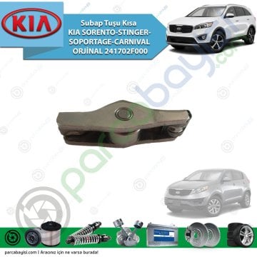 Subap Tuşu Kısa Kia Sorento-Stınger-Soportage-Carnıval Orijinal | 241702F000