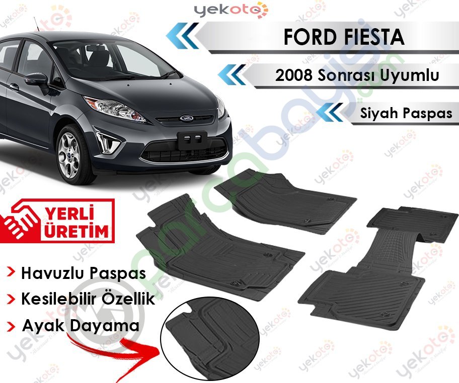 Ford Fiesta 2008 Sonrası Uyumlu Havuzlu Kesilebilir Siyah Paspas