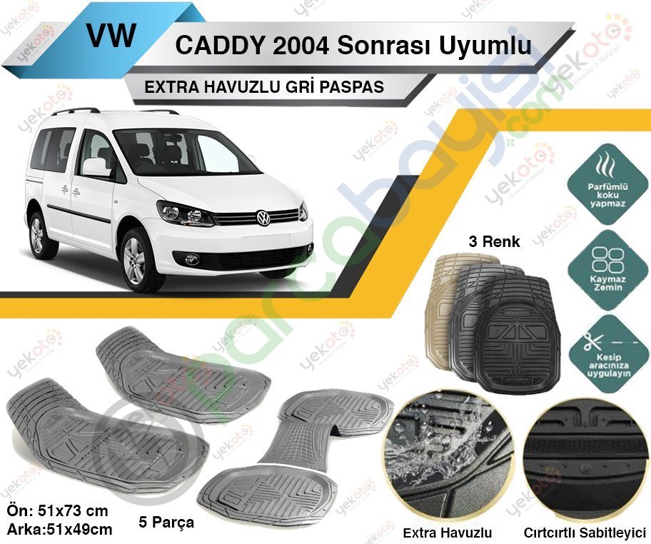 Volkswagen Caddy 2004 Sonrası Uyumlu Extra Havuzlu Kesilebilir Gri Paspas