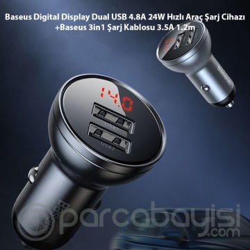 Baseus Digital Display Dual USB 4.8A 24W Hızlı Araç Şarj Cihazı+Baseus 3in1 Şarj Kablosu 3.5A 1.2m