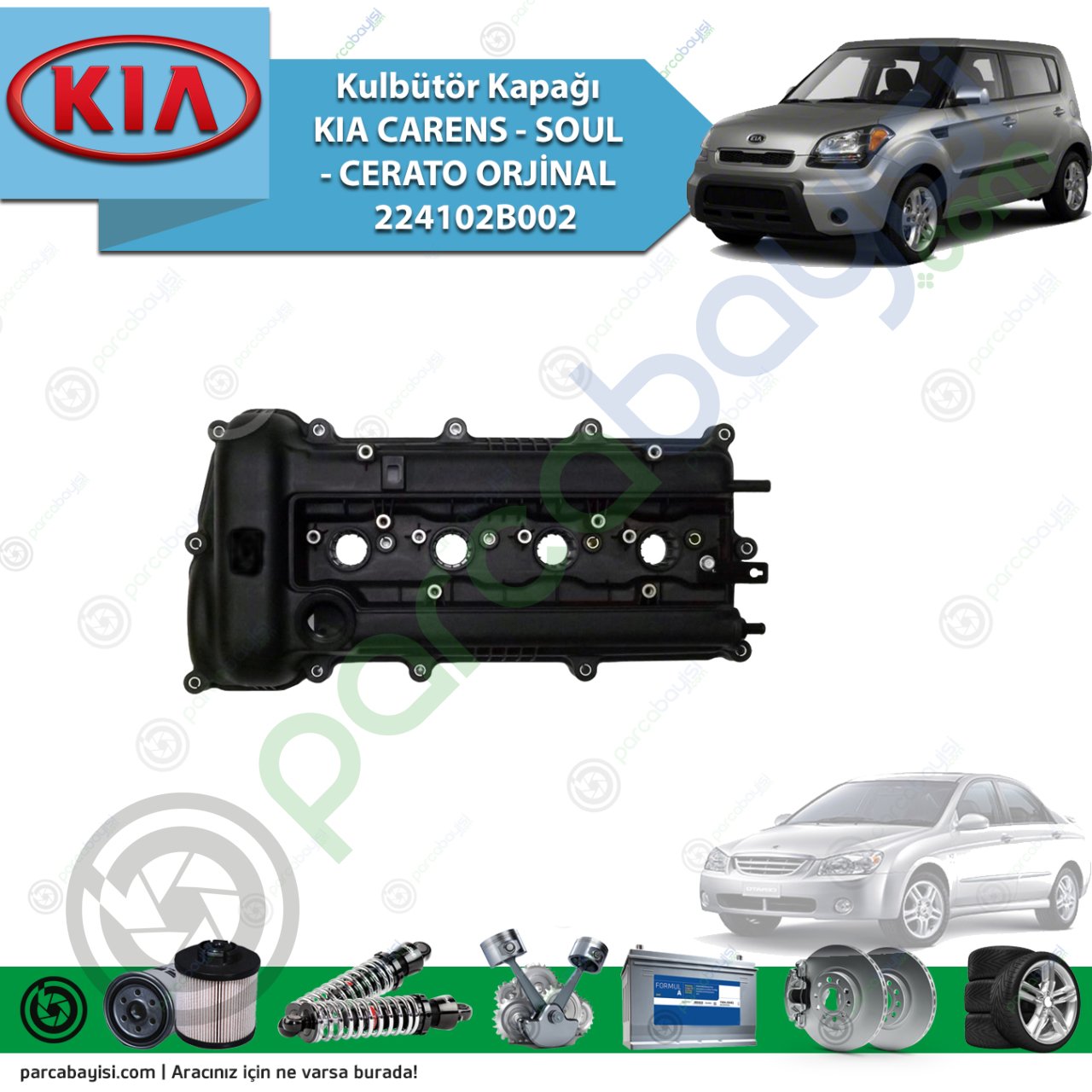 Kulbütör Kapağı Kia Carens - Soul - Cerato Orijinal | 224102B002