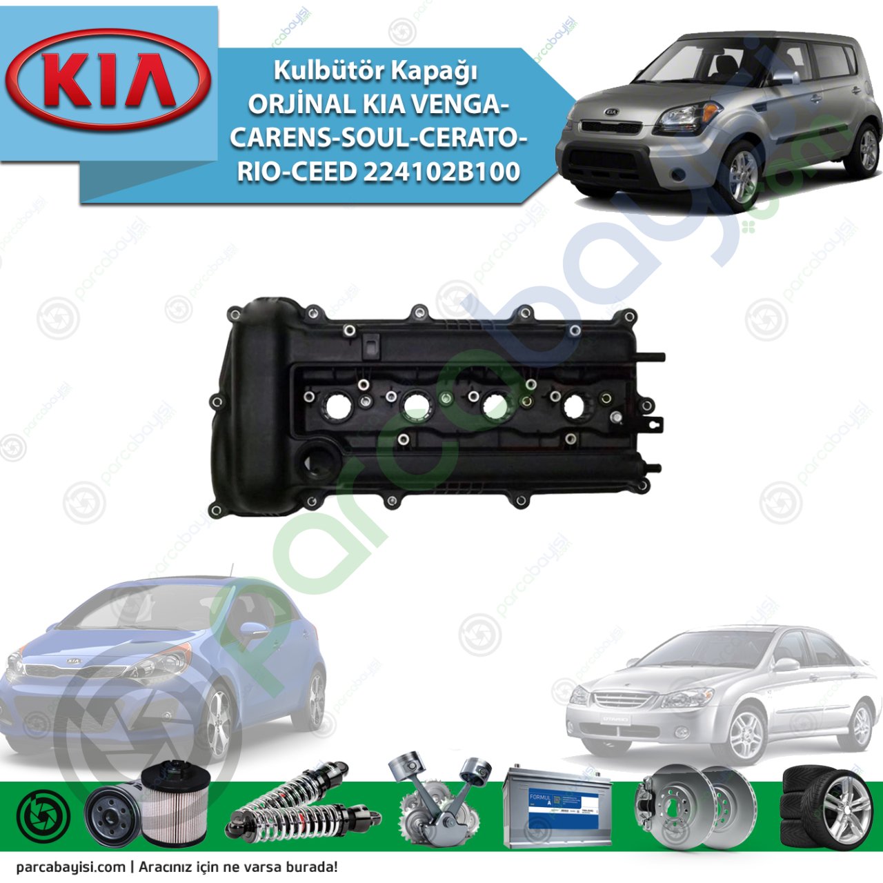 Kulbütör Kapağı Orijinal | Kia Venga-Carens-Soul-Cerato-Rio-Ceed 224102B100