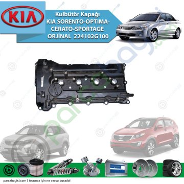 Kulbütör Kapağı Kia Sorento-Optıma-Cerato-Sportage Orijinal | 224102G100