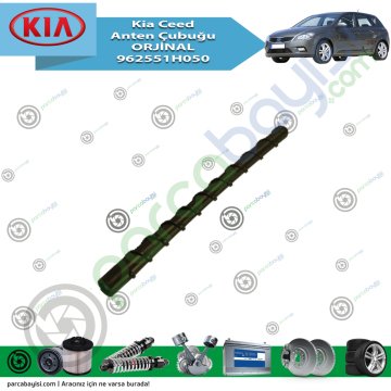 Kia Ceed Anten Çubuğu Orjinal | 962551H050